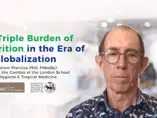 NNIW97-The-Triple-Burden-of-Malnutrition-in-the-Era-of-Globalization-Andrew-Prentice