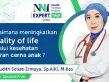 Bagaimana meningkatkan Quality of Life melalui Kesehatan saluran cerna anak ?