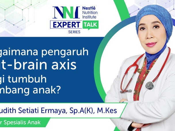 Pengaruh gut-brain axis bagi tumbuh kembang anak
