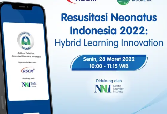 Peluncuran secara live : Resusitasi Neonatus Indonesia 2022 : Hybrid Learning Innovation